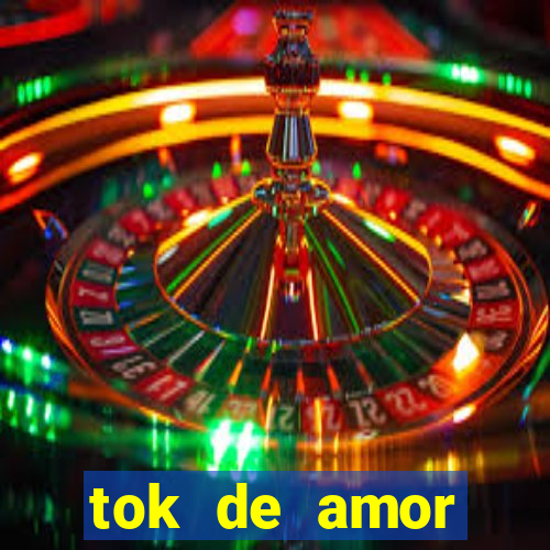 tok de amor boutique santos